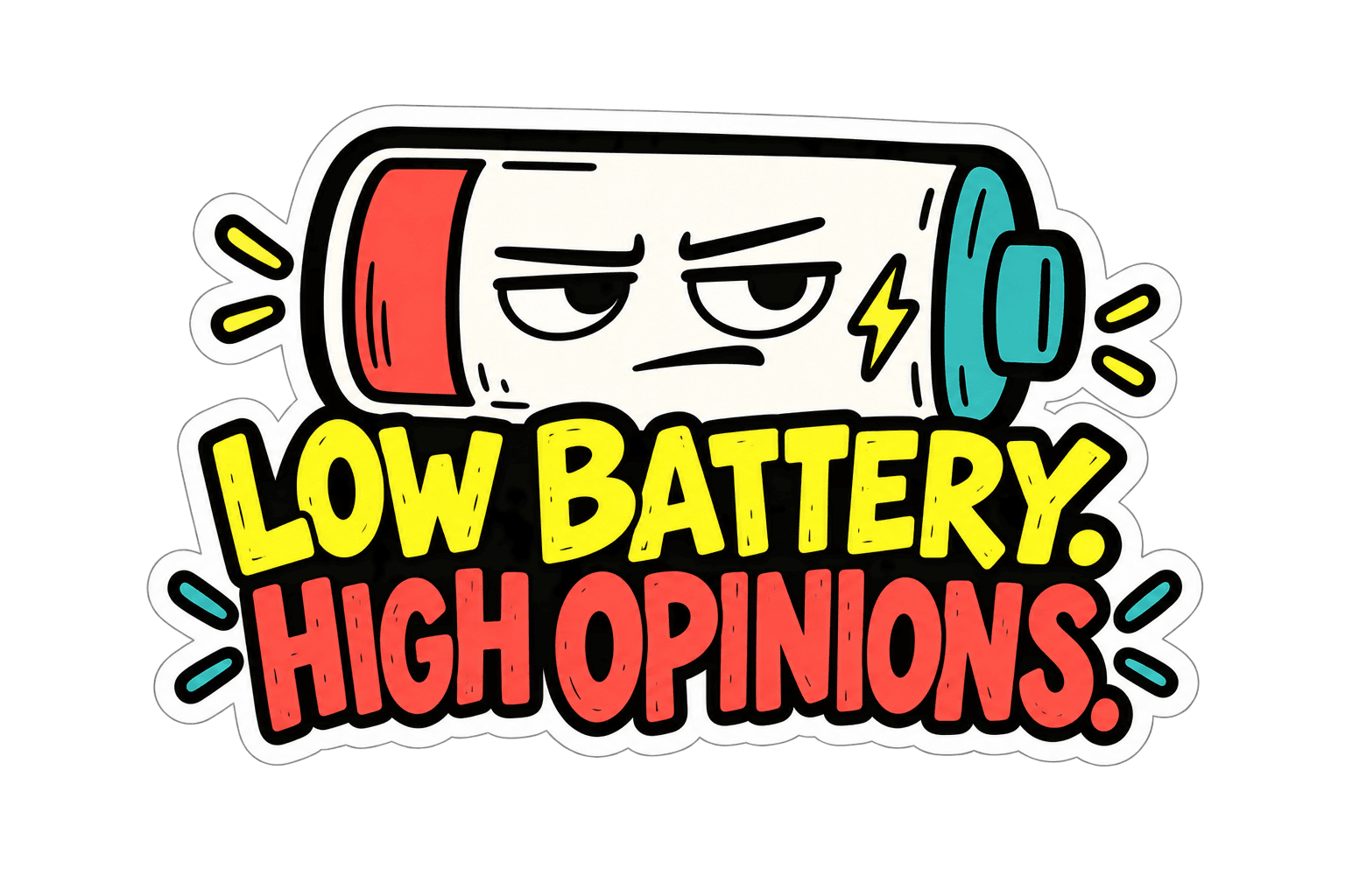 Low Battery, High Opinions yellow battery meme sticker